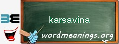 WordMeaning blackboard for karsavina